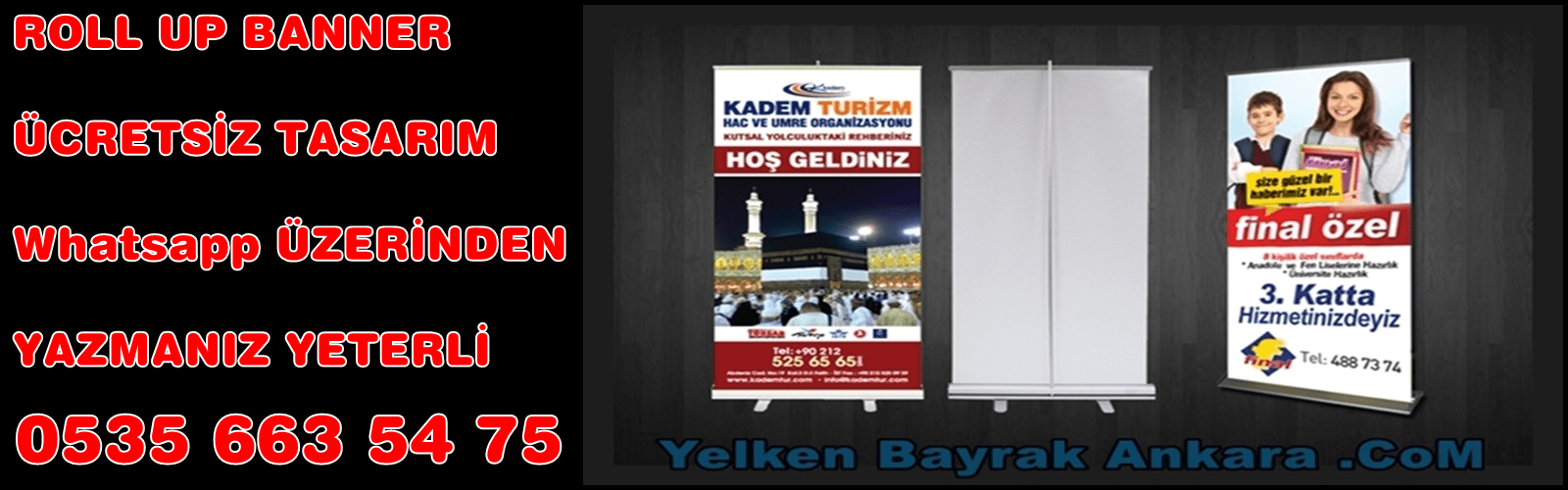 Roll Up Banner Yenimahalle Ankara